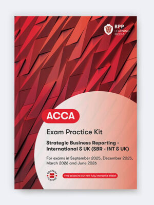 BPP ACCA Strategic Business Reporting Exam Kit 2026