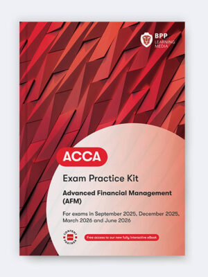 BPP ACCA Advanced Financial Management Exam Kit eBook 2026