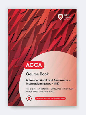 BPP ACCA Advanced Audit and Assurance Course Book 2026