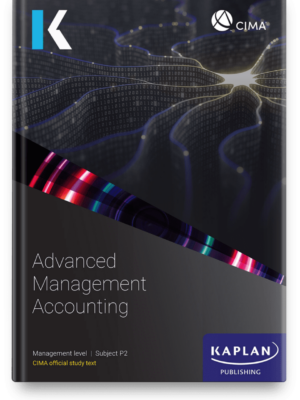 Kaplan CIMA P2 Advanced Management Accounting Study Text 2026
