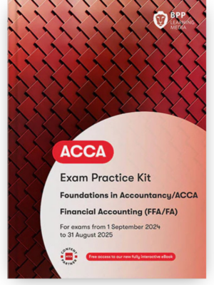 BPP ACCA FA Financial Accounting Exam Kit 2026